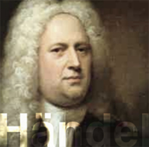 作曲家ヘンデル 生誕335年