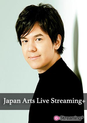 【LIVE配信】Japan Arts Live Streaming+ vol.2 金子三勇士（ピアノ）