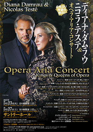 Diana Damrau & Nicolas Testé Opera Aria Concert Kings & Queens of Opera