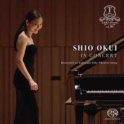【新譜情報】奥井紫麻「SHIO OKUI IN CONCERT Recorded at Takasaki City Theatre 2025」(2025年12月24日発売)